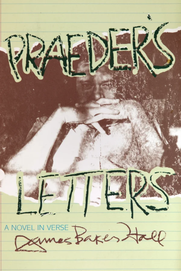 Praeder’s Letters: A Novel in Verse