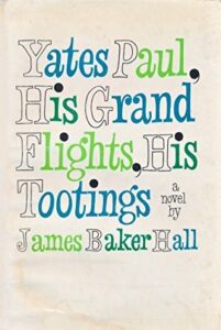 Yates Paul, His Grand Flights, His Tootings